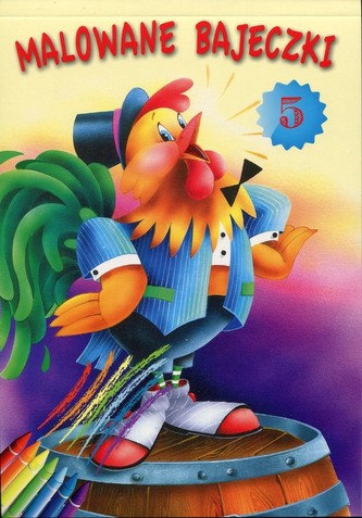 Malowane bajeczki 5