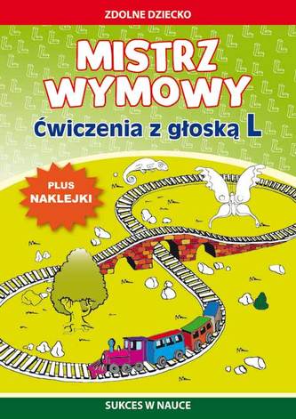 Mistrz wymowy. ćwiczenia z głoską L
