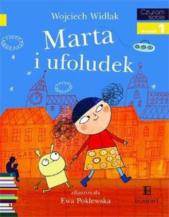 Marta i ufoludek. Czytam sobie
