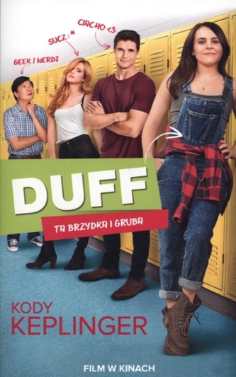 Duff. Ta brzydka i gruba