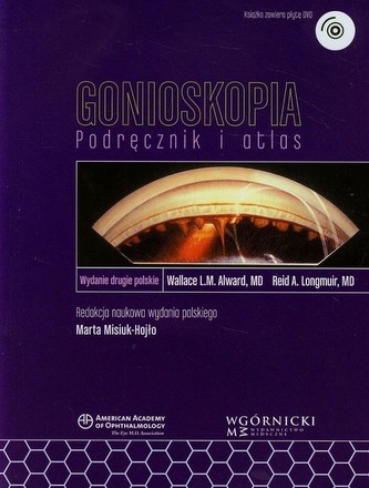 Gonioskopia. Podręcznik i atlas (wyd. II) (+CD)