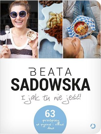 I jak tu nie jeść! I jak tu nie jeść!