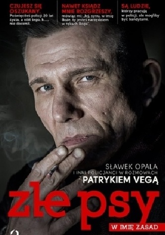 Złe psy. W imię zasad Złe psy. W imię zasad