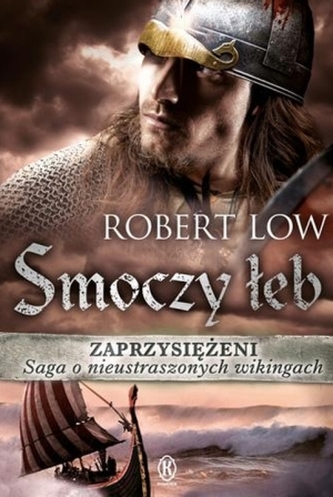 Zaprzysiężeni. Smoczy łeb