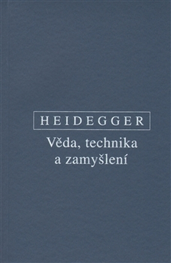 Věda, technika a zamyšlení