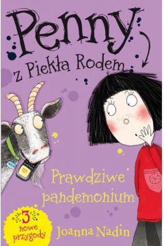 Penny z Piekła Rodem. Prawdziwe pandemonium