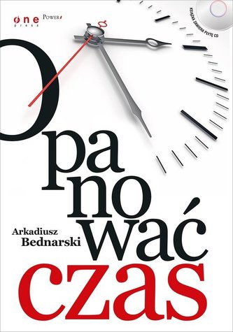 Opanować czas. Książka + CD Opanować czas. Książka + CD