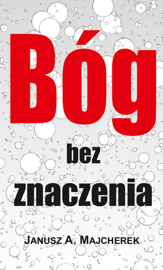 Bóg bez znaczenia Bóg bez znaczenia