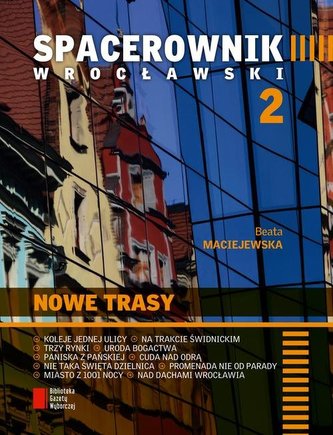 Spacerownik wrocławski 2. Nowe trasy