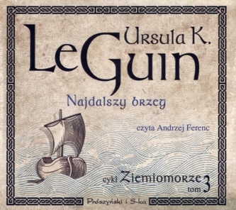 Najdalszy brzeg. Ziemiomorze. Tom 3. Książka audio CD MP3 Najdalszy brzeg. Ziemiomorze. Tom 3. Książka audio CD MP3