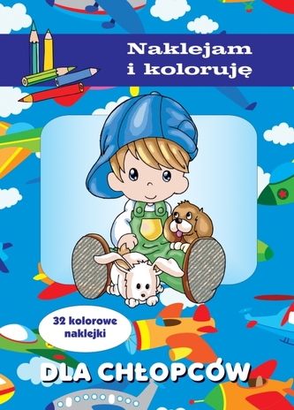 Dla chłopców. Naklejam i koloruję