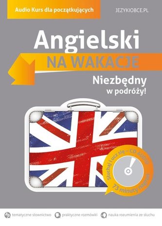 Angielski na wakacje. Audio kurs dla początkujących