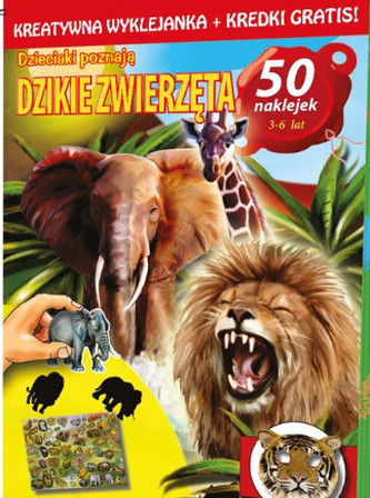 Dzieciaki poznaja dzikie zwierzęta. 50 naklejek