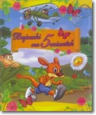 Bajeczki na 5 minutek