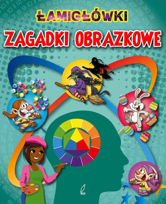 Łamigłówki. Zagadki liczbowe Łamigłówki. Zagadki liczbowe