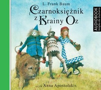 Czarnoksiężnik z Krainy Oz. Książka audio CD MP3