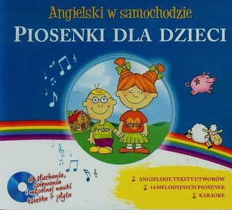 Angielski w samochodzie. Piosenki dla dzieci