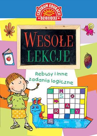 Wesołe lekcje. Rebusy i inne zadania logiczne