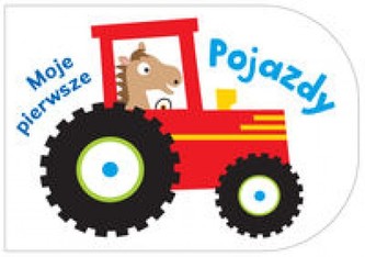 Moje pierwsze pojazdy