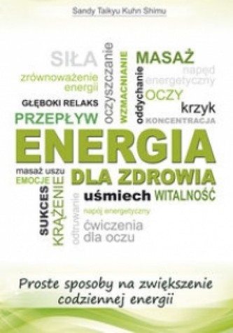 Energia dla zdrowia Energia dla zdrowia