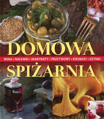 Domowa spiżarnia