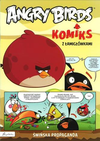 Świńska propaganda. Angry Birds. Komiks z łamigłówkami Świńska propaganda. Angry Birds. Komiks z łamigłówkami
