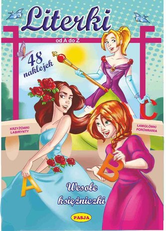Literki od A do Z. Wesołe księżniczki