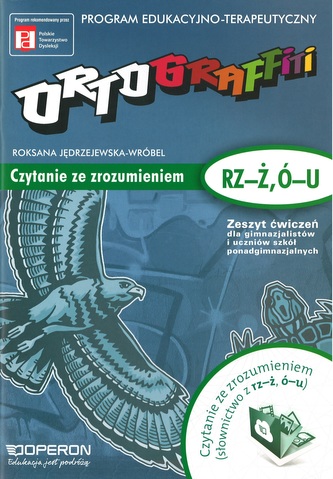 Ortograffiti. Czytam ze zrozumieniem. RZ-Ż, Ó-U
