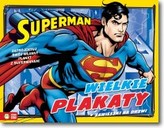Superman. Wielkie plakaty