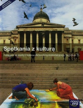 Spotkania z kulturą. Lic/tech.Wiedza o kulturze.Podręcznik
