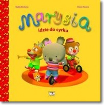 Marysia idzie do cyrku