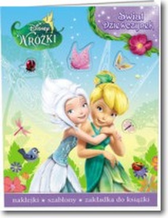 Wróżki. Świat dziewczynek