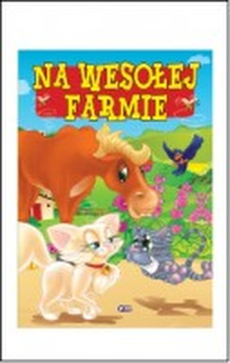 Na wesołej farmie