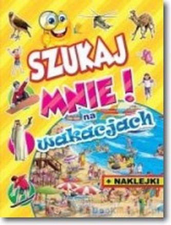Szukaj mnie! Na wakacjach