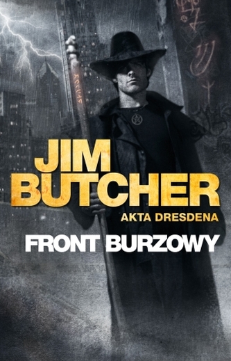 Front burzowy. Akta Dresdena Front burzowy. Akta Dresdena
