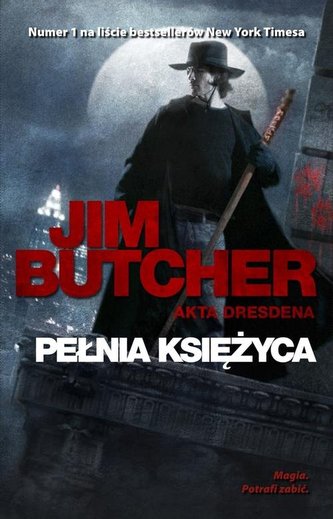 Pełnia Księżyca. Akta Dresdena Pełnia Księżyca. Akta Dresdena
