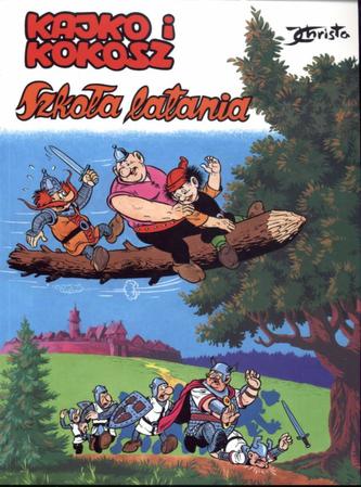 Kajko i Kokosz. Szkoła latania