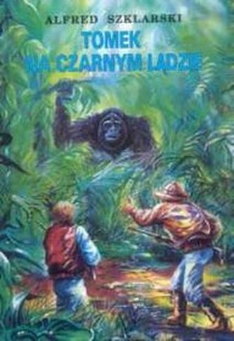 Tomek na czarnym lądzie