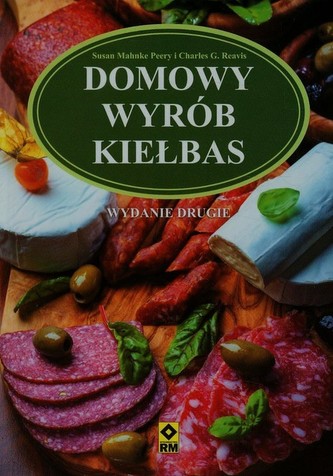 Domowy wyrób kiełbas Domowy wyrób kiełbas