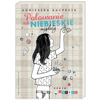 Polowanie na niebieskie migdały Polowanie na niebieskie migdały