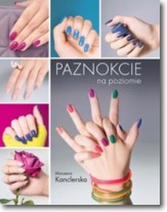 Paznokcie na poziomie