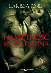 Namiętnośc rozbudzona. Demonica Tom 3