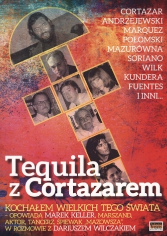 Tequila z Cortazarem Tequila z Cortazarem