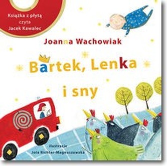Bartek, Lenka i sny