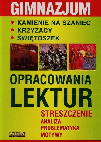 Opracowanie lektur. Gimnazjum