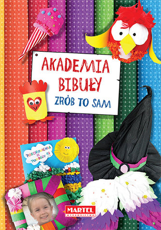 Akademia Bibuły Zrób to sam Akademia Bibuły Zrób to sam