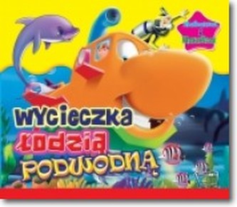 Zabawa i nauka. Wycieczka łodzią podwodną