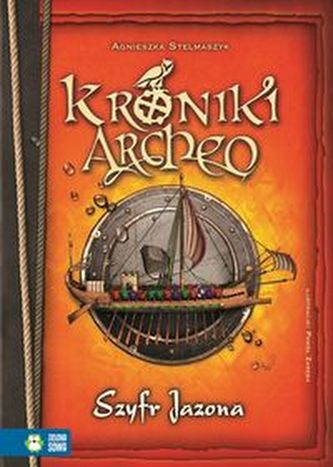 Kroniki Archeo. Szyfr Jazona