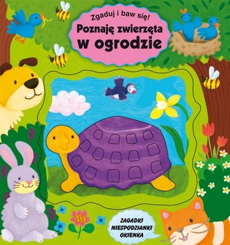 Poznaję zwierzęta w ogrodzie. Zgaduj , ucz się i baw !