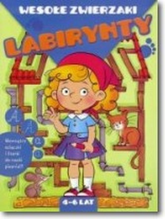 Wesołe zwierzaki - Labirynty 4- 6 lat